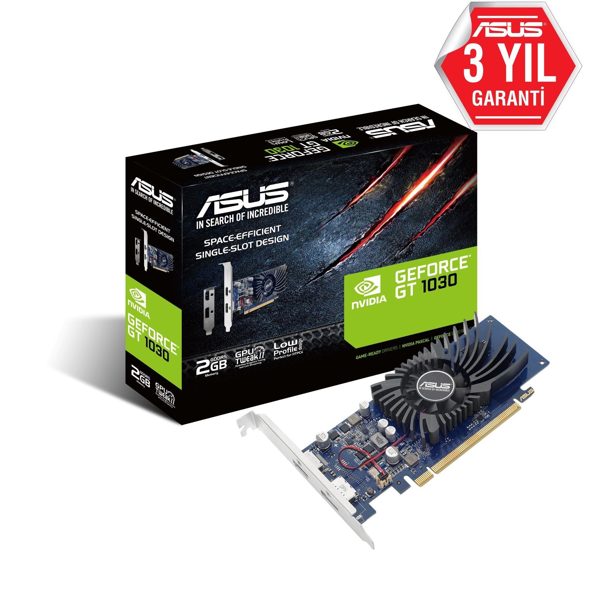 GEFORCE GT1030-2G-BRK 2GB GDDR4 64BIT 1XHDMI 1XDP EKRAN KARTI