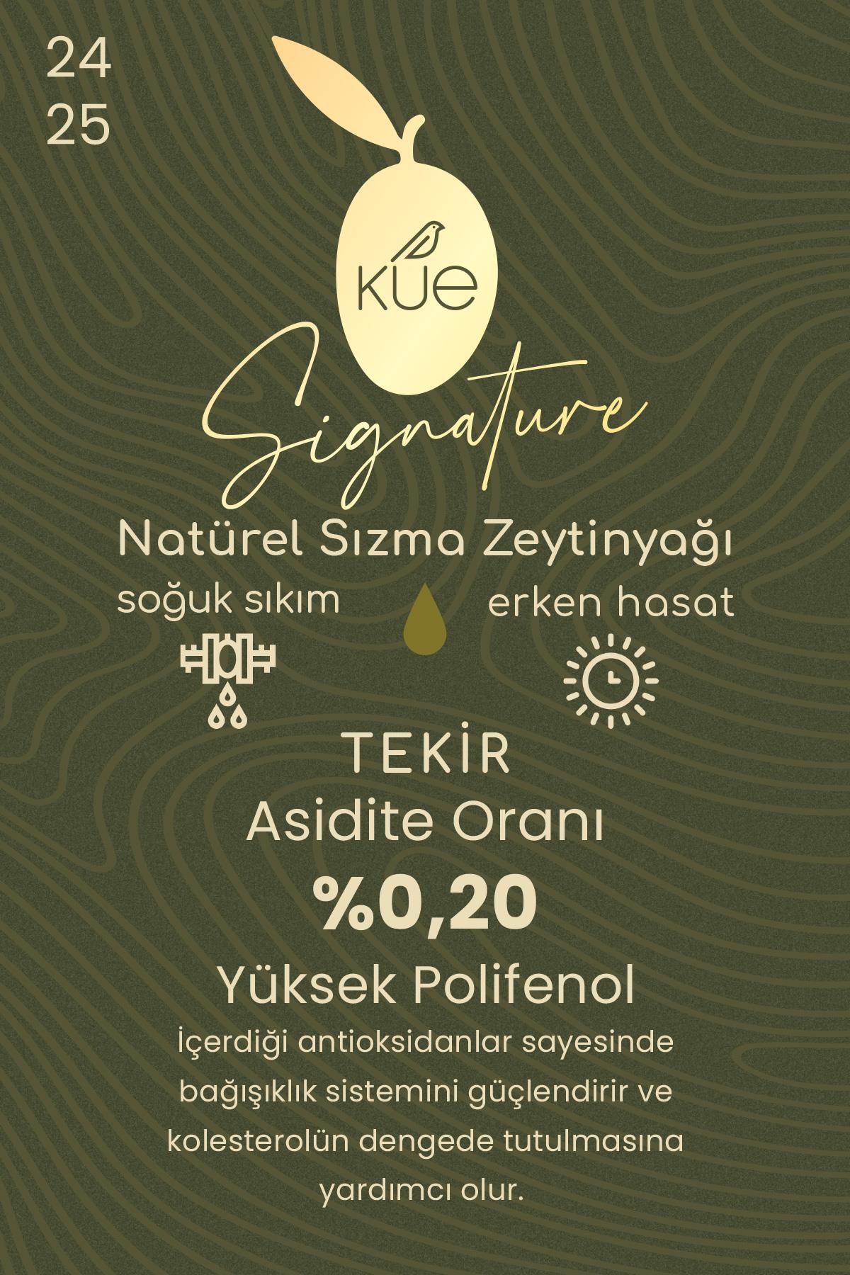 KUE Signature Erken Hasat Soğuk Sıkım Natürel Sızma Zeytinyağı 500ml