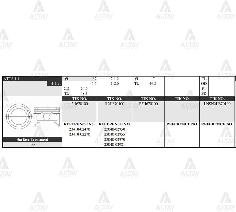 PİSTON TAKIM ATOS 1.1L / PICANTO / 06-10 / 67.00mm / G4HG / STD