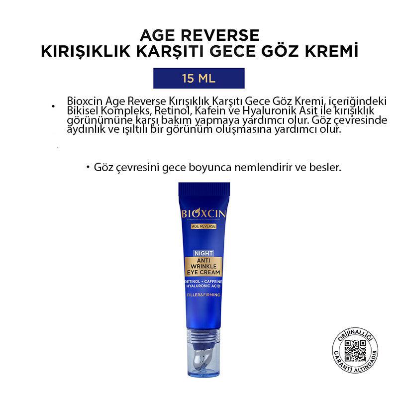 BIOXCIN AGE REVERSE KIRIŞIKLIK KARŞITI GECE GÖZ KREMİ 15ML