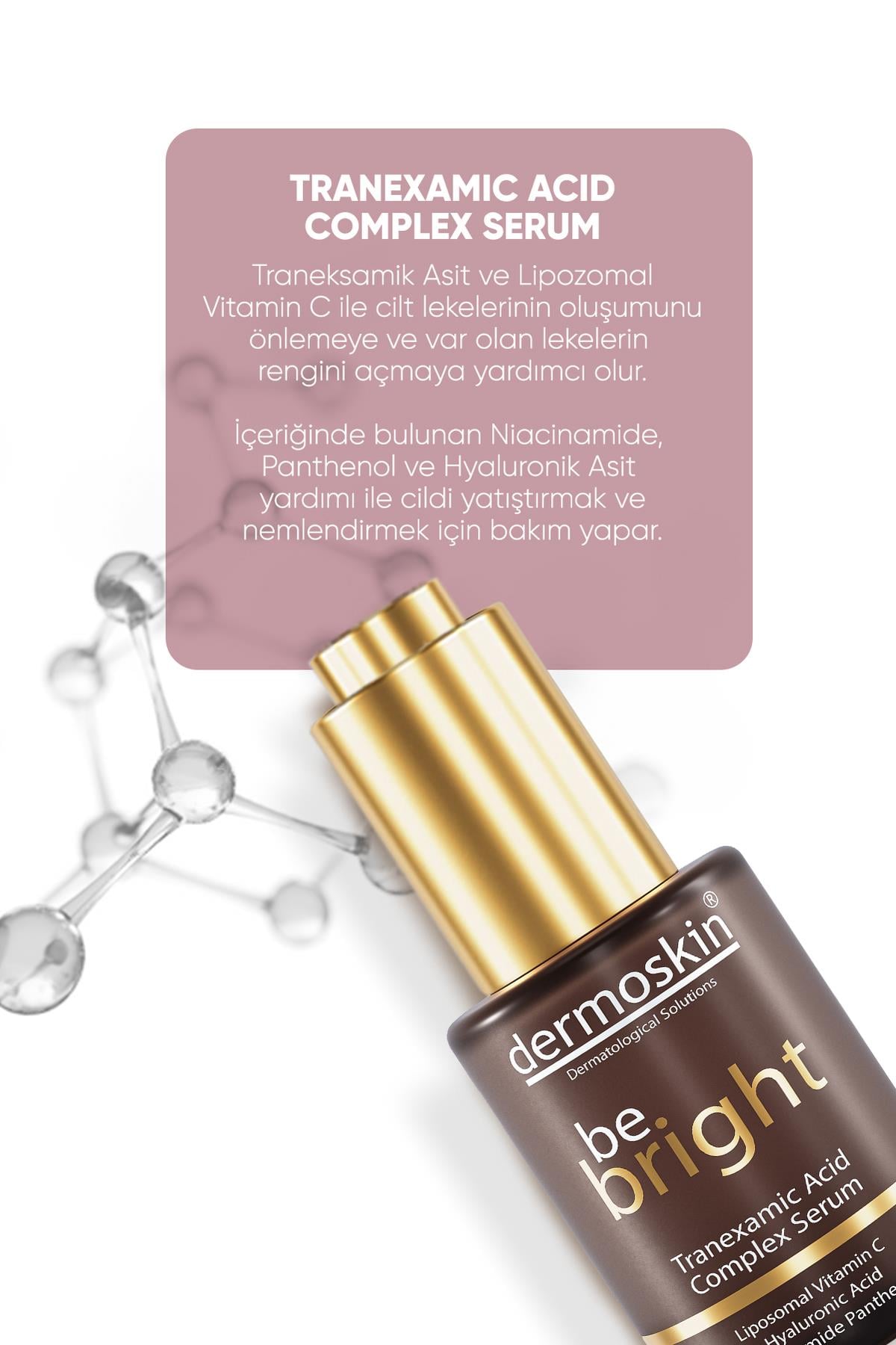 Dermoskin Be Bright Tranexamic Acid Complex Serum 30 Ml