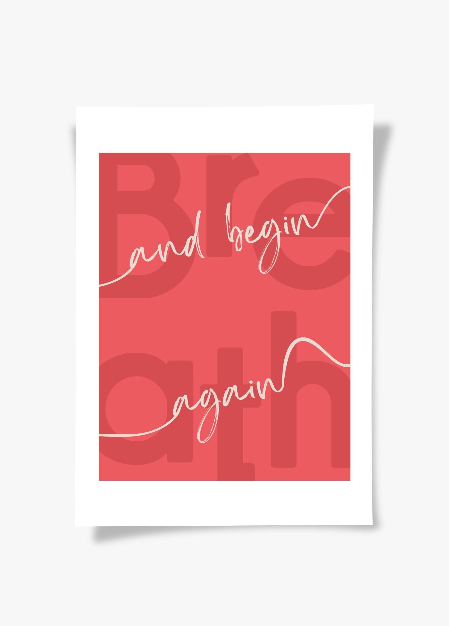 Begin Again | Tipografi Posteri