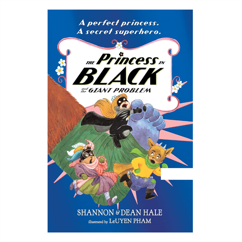 The Princess in Black and the Giant Problem