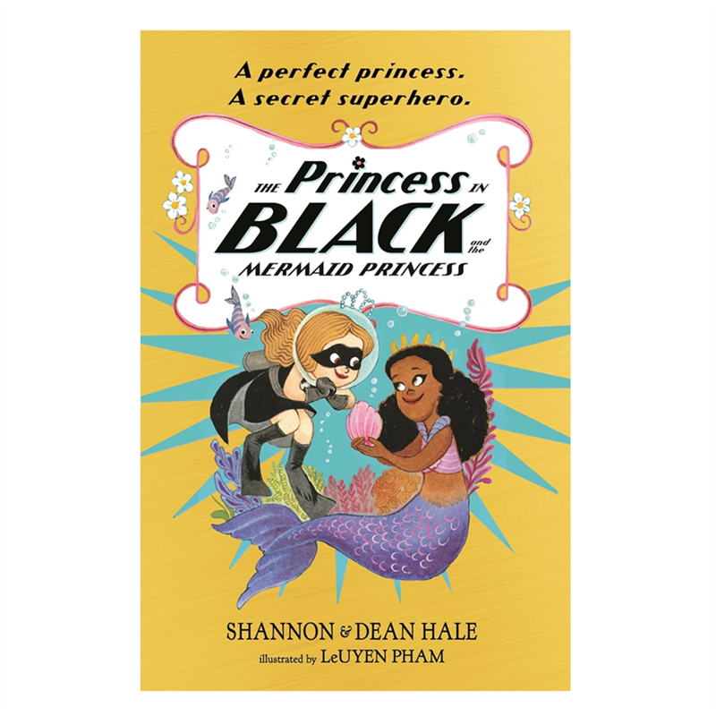 The Princess in Black and the Mermaid Princess