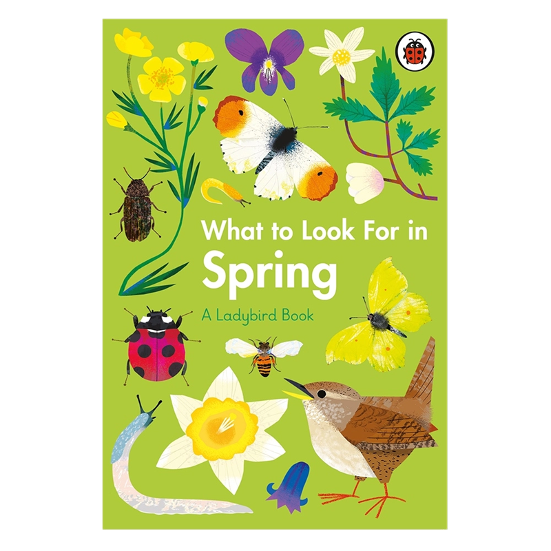 WHAT TO LOOK FOR IN SPRING