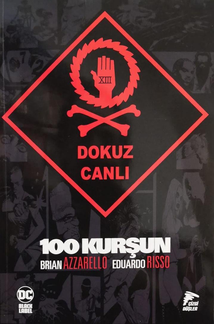 100 Kurşun 9 - Dokuz Canlı