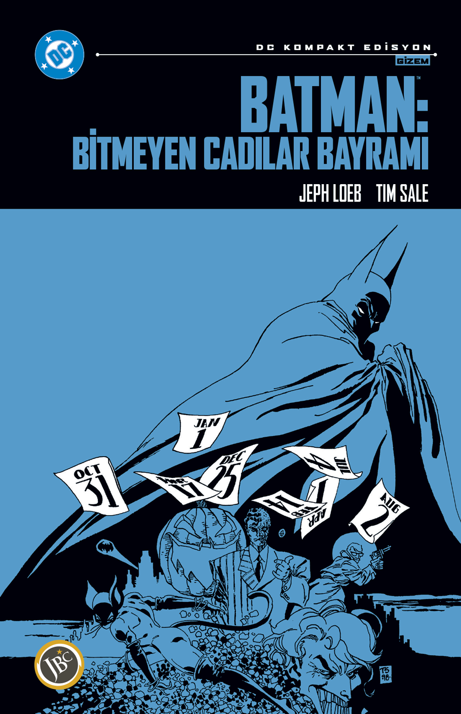 Batman: Bitmeyen Cadılar Bayramı (DC Kompakt Edisyon)