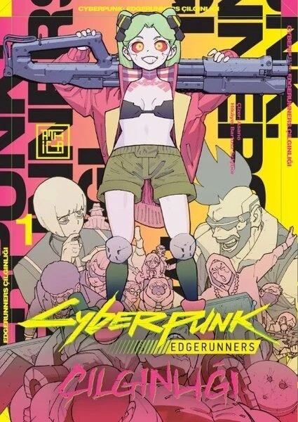 Cyberpunk: Edgerunners Çılgınlığı 1