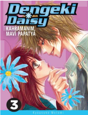 Dengeki Daisy Cilt 3 - Kahramanım, Mavi Papatya