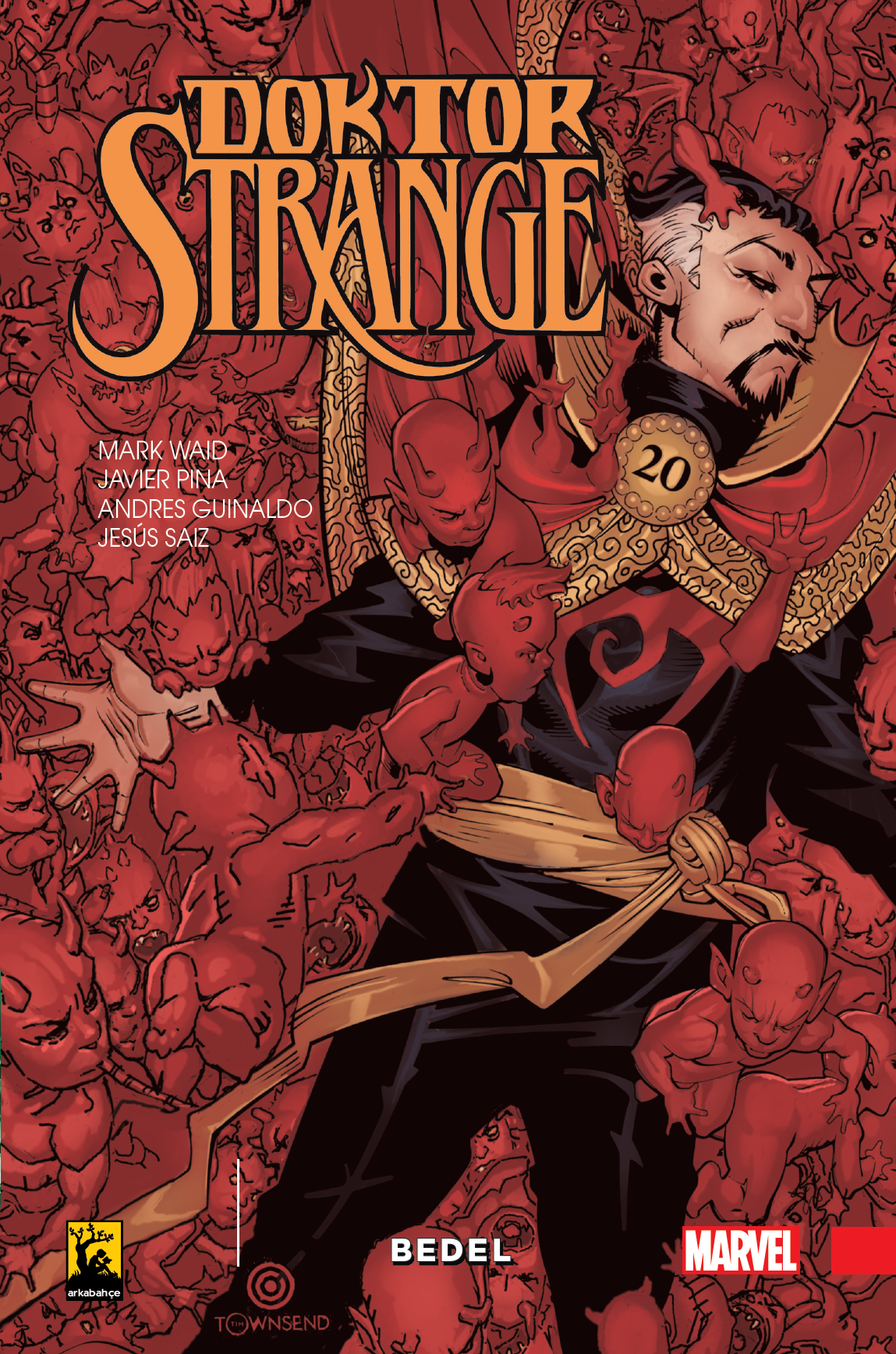Doktor Strange Cilt 2 - Bedel