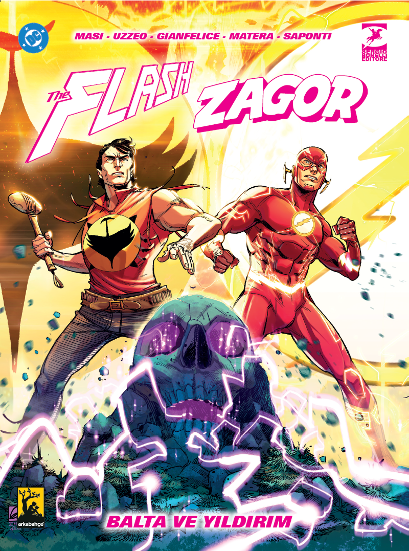 Flash & Zagor: Balta ve Yıldırım