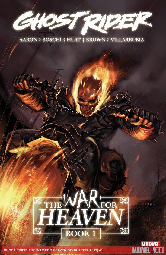 Ghost Rider: The War for Heaven Book 1 TPB