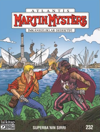 MARTIN MYSTERE SAYI 232
