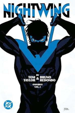 Nightwing by Tom Taylor and Bruno Redondo Omnibus Vol. 1