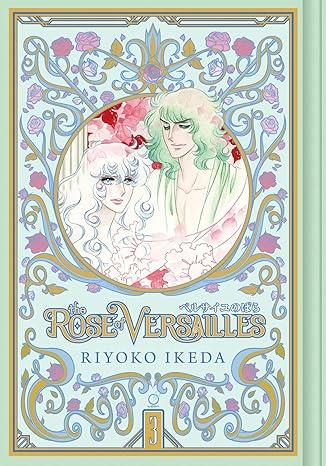 ROSE OF VERSAILLES HC VOL 03