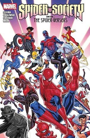 Spider-Society: Enter...the Spider-Versers