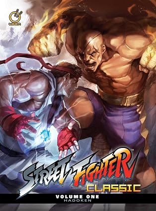 Street Fighter Classic Hardcover Volume 1: Hadoken