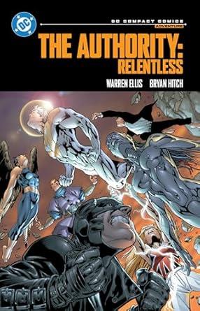 The Authority: Relentless: DC Compact Comics Edition