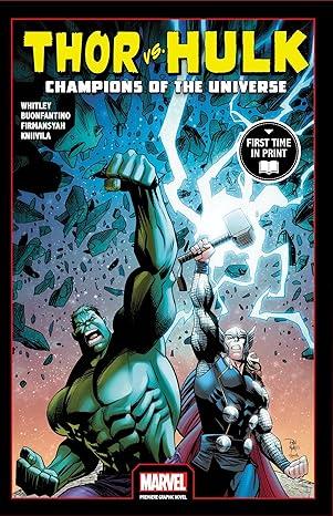 Thor vs. Hulk: Champions of the Universe TPB