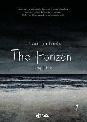 Ufkun Ardında 1 - The Horizon