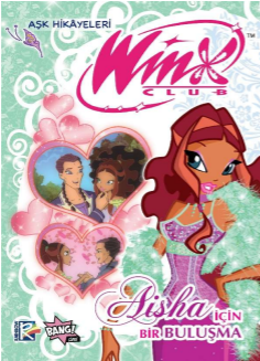 Winx Club Aşk Hikâyeleri: Aisha  İçin Bir Buluşma