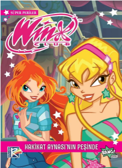 Winx Club Süper Periler 3: Hakikat  Aynası'nın Peşinde