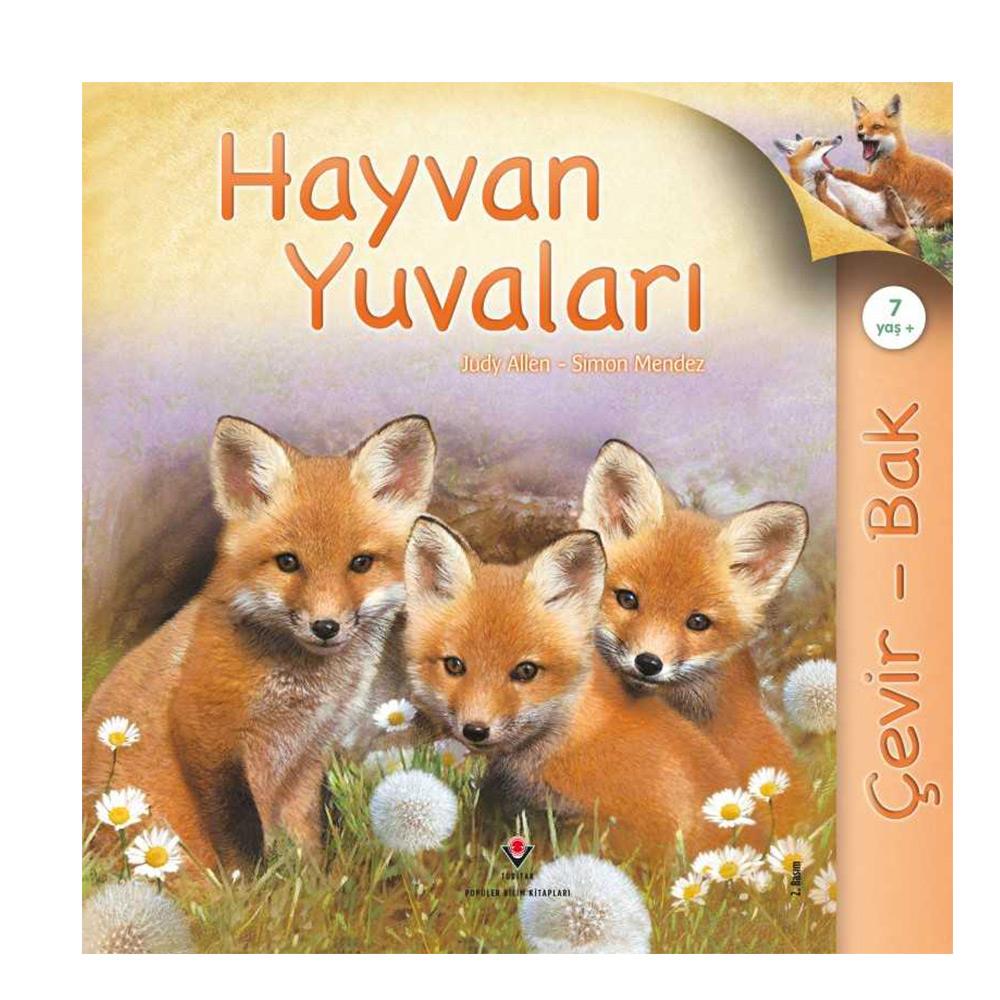ÇEVİR BAK HAYVAN YUVALARI