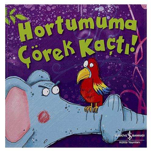 Hortumuma Çörek Kaçtı!