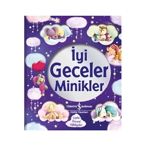 İYİ GECELER MİNİKLER