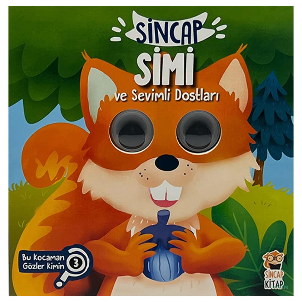 SİNCAP SİMİ VE SEVİMLİ DOSTLARI - BU KOCAMAN GÖZLER KİMİN? 