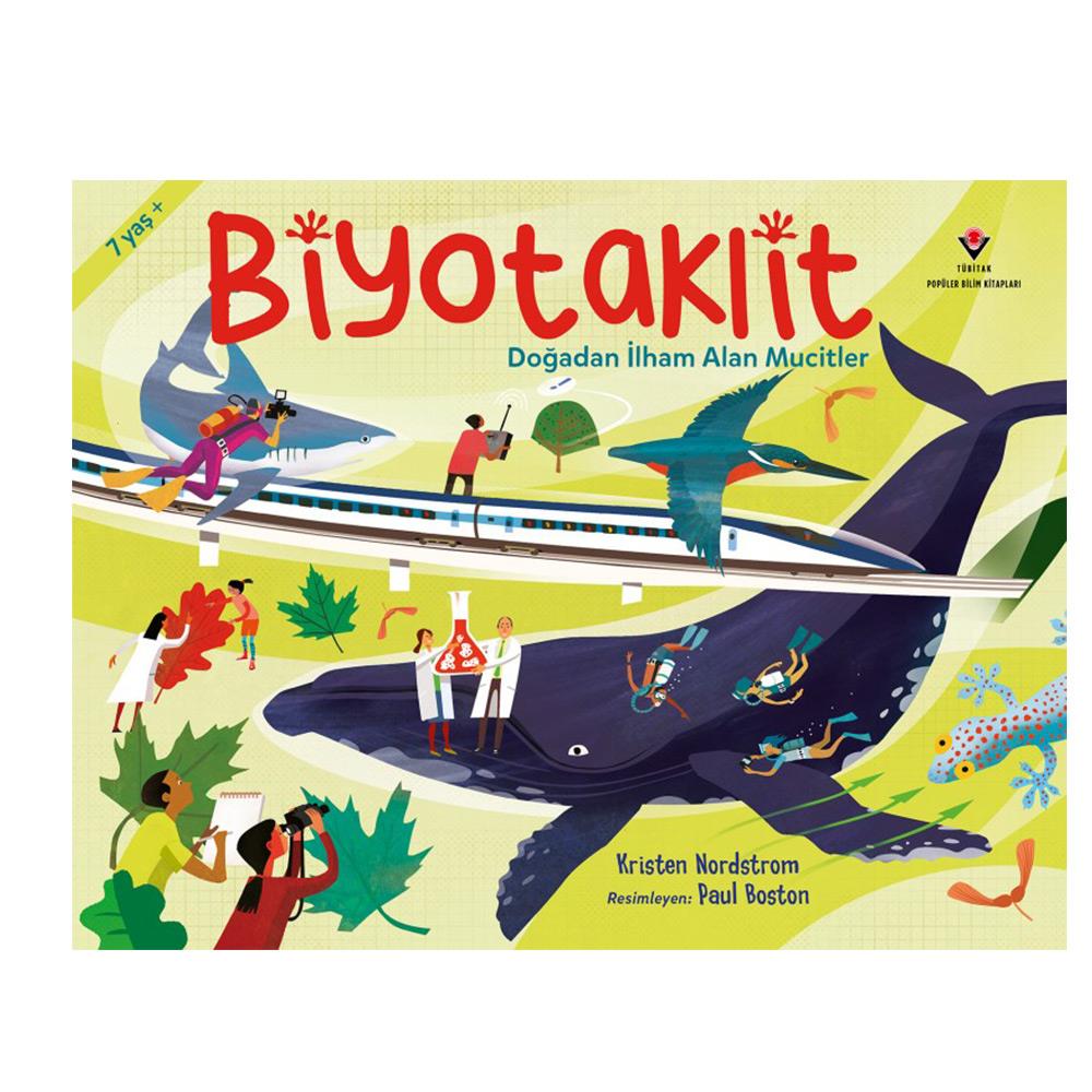 'TÜBİTAK BİYOTAKLİT - DOĞADAN İLHAM ALAN MUCİTLER