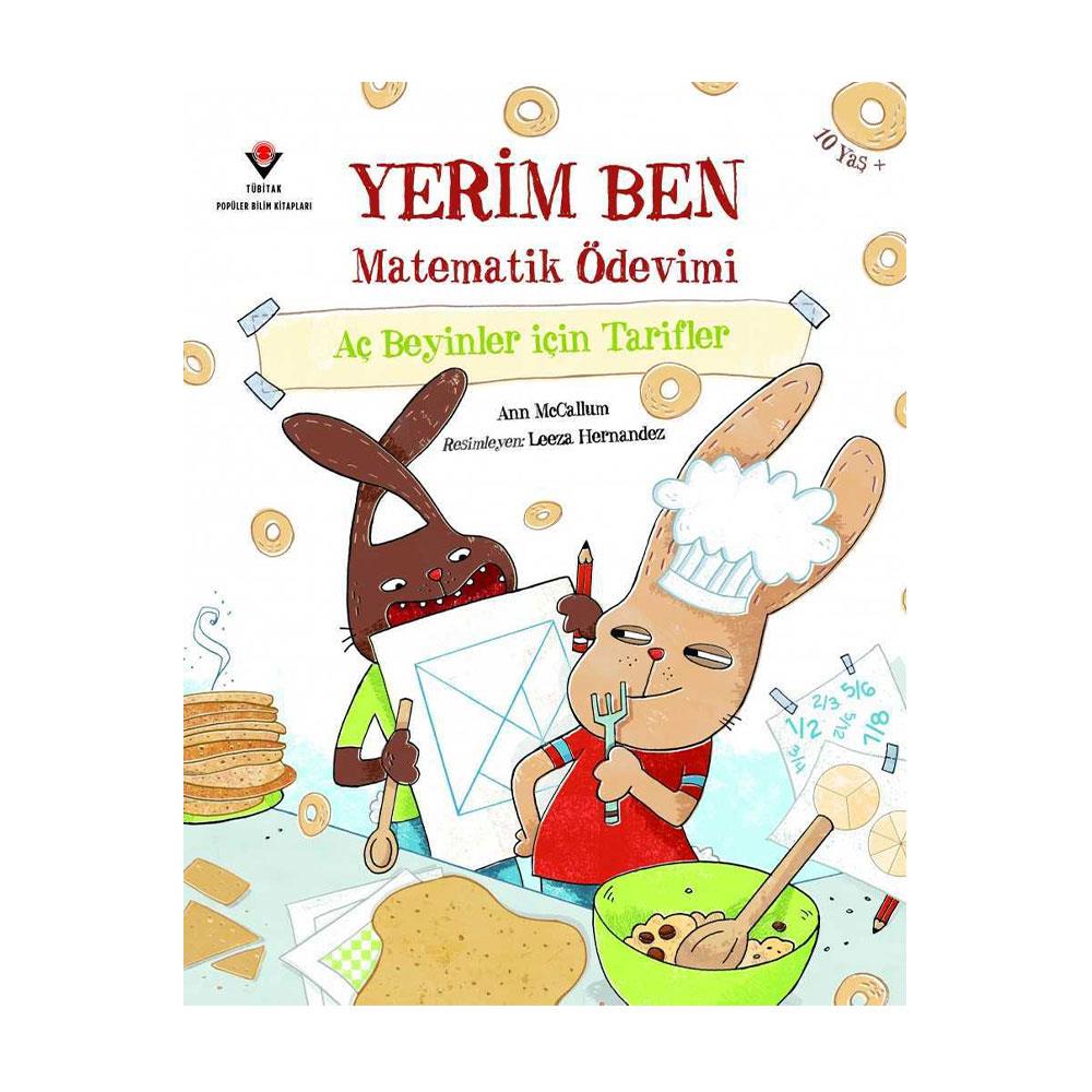 YERİM BEN MATEMATİK ÖDEVİMİ-AÇ BEYİNLER İÇİN TARİFLER
