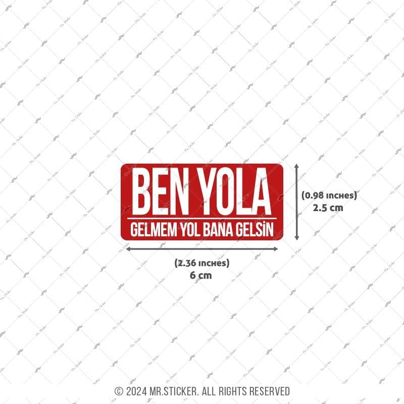 ESP41 V3 Ben Yola Gelmem Yazili Etiket
