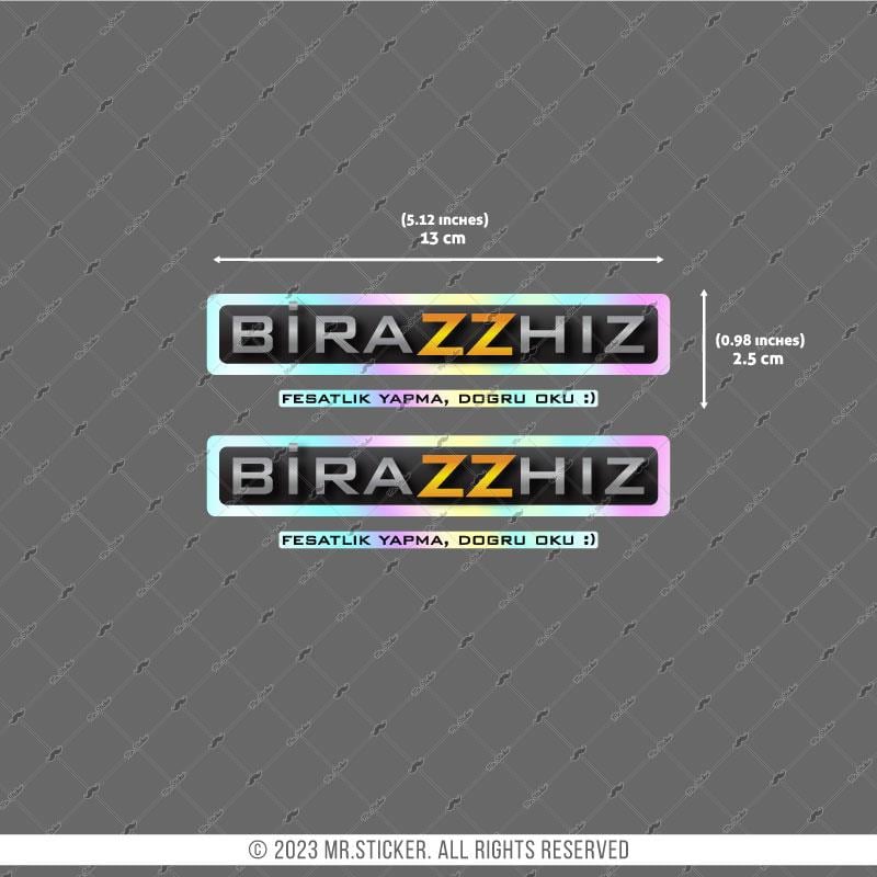 HLG44 Hologram Biraz Hız Yazılı Etiket İkili Set