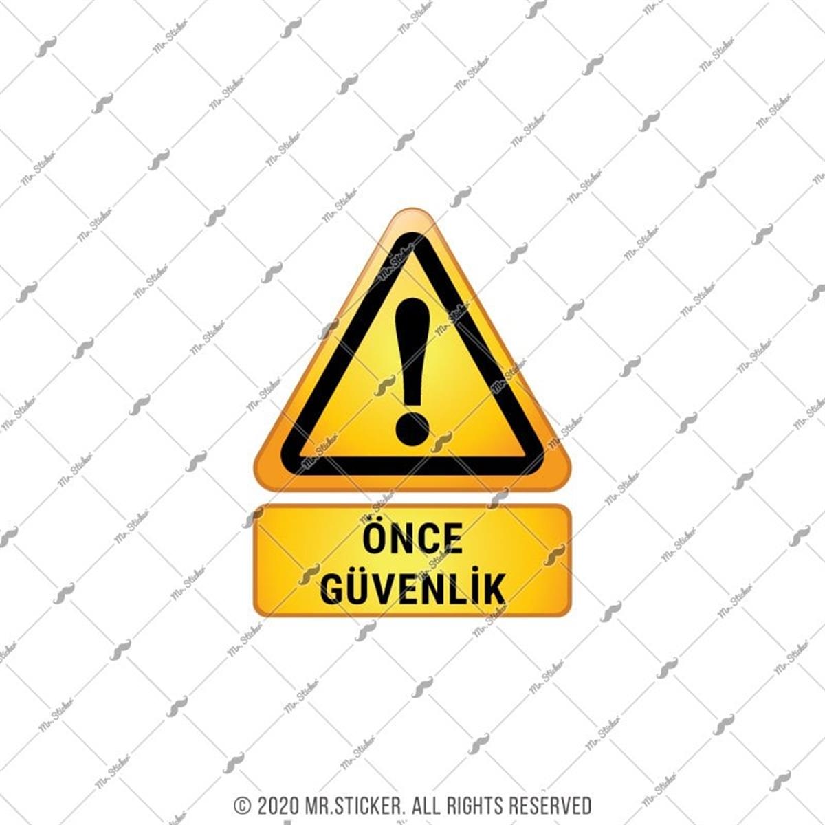 ISG21 Reflektif Once Guvenlik Yazili Etiket