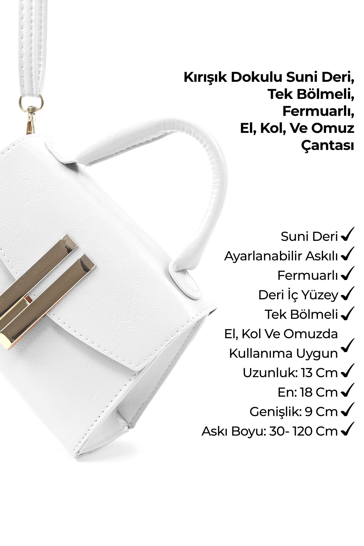 Kırışık Dokulu Beyaz SHK288 Suni Deri,Tek Bölmeli,Ayarlanabilir Askılı ,El,Kol ve Omuz Çantası