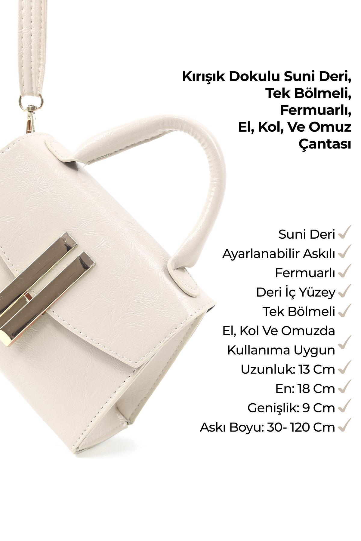 Kırışık Dokulu Krem SHK288 Suni Deri,Tek Bölmeli,Ayarlanabilir Askılı ,El,Kol ve Omuz Çantası
