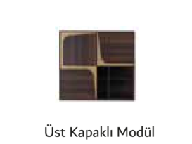 LE MANS ÜST KAPAKLI MODÜL