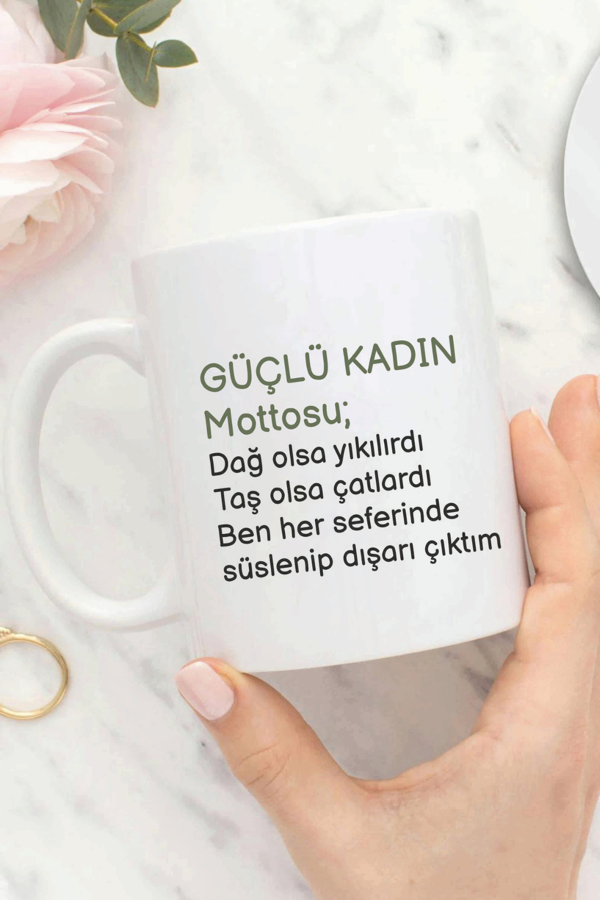Güçlü Kadın Mottosu Kupa Bardak