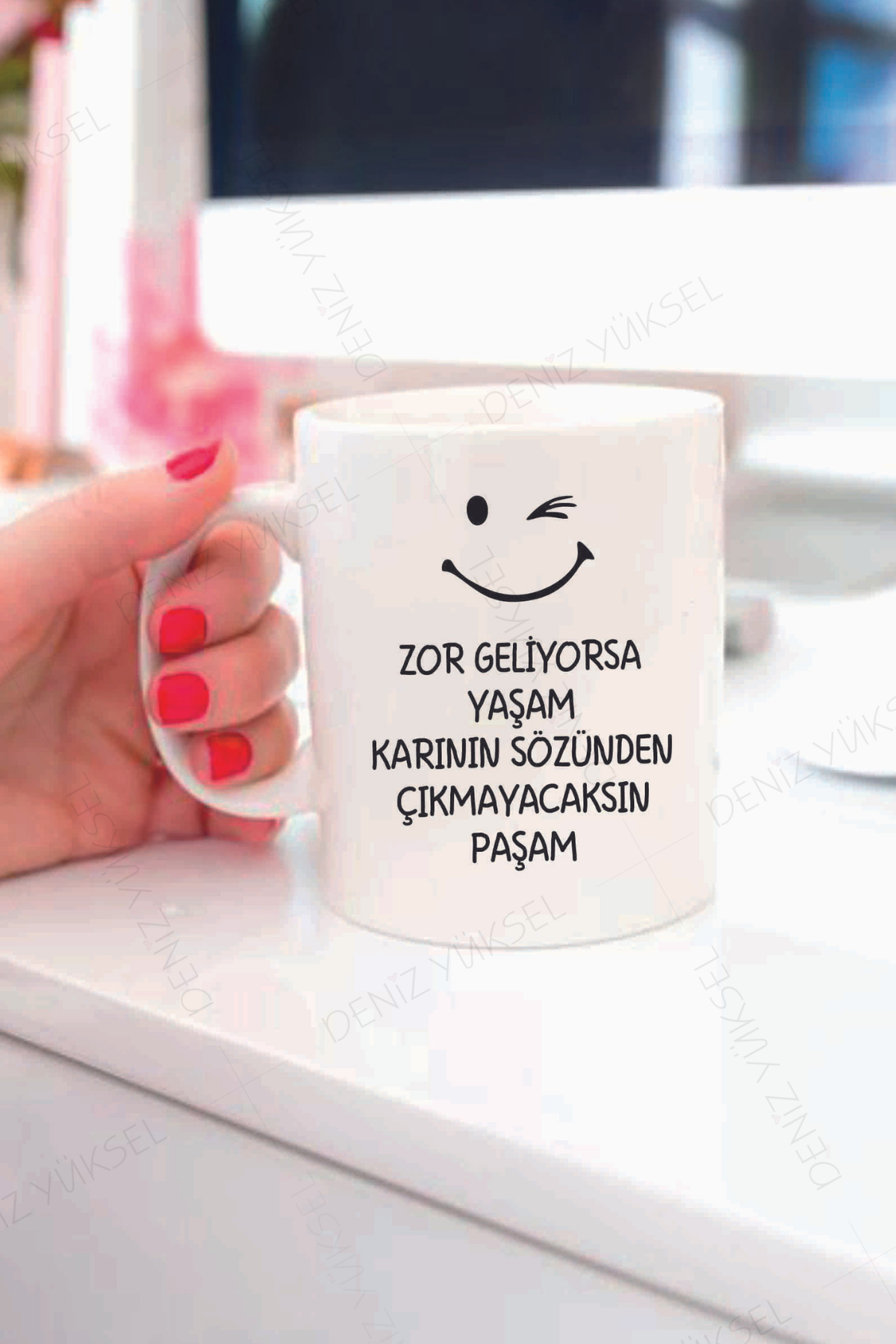 Zor Geliyorsa Yaşam Karının Sözünden Çıkmayacaksın Paşam Kupa Bardak