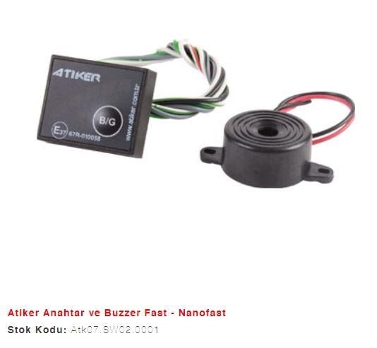 ANAHTAR VE BUZZER FAST - NANOFAST ATİKER GARANTİSİ YOKTUR