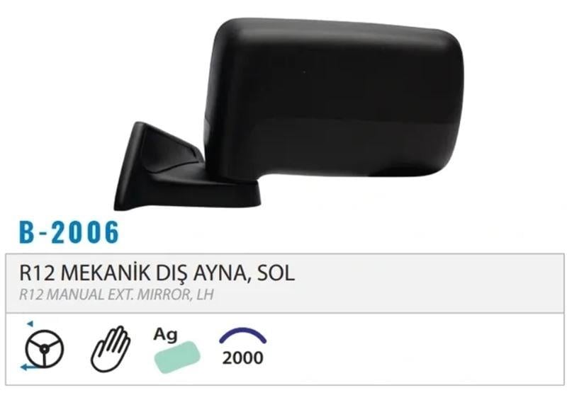 DIŞ DİKİZ AYNASI DOKUNMATİK SOL R12 M002.2006