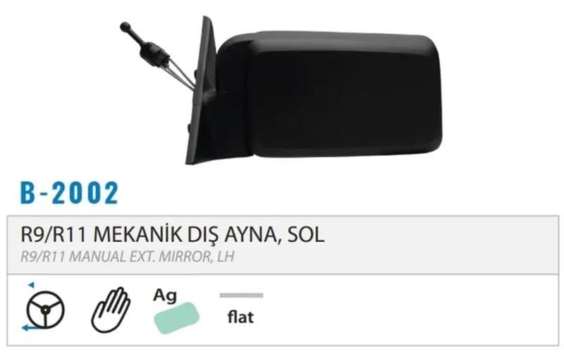 DIŞ DİKİZ AYNASI MEKANİK SOL R9 R11 92> M002.2002
