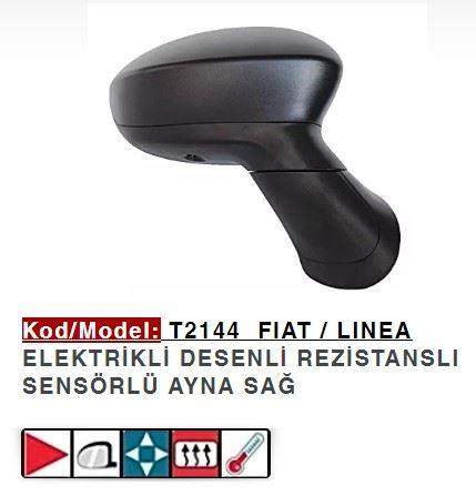 DIŞ DİKİZ AYNASI SAĞ ELEKTRİKLİ LINEA 7 FİŞLİ