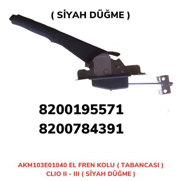 EL FREN KOLU ( TABANCASI )CLIO II-III DÜĞME SİYAH CALİO II-CLIO III