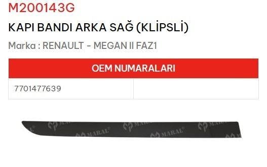 KAPI BANDI ARKA SAĞ KLİPSLİ MEGANE II