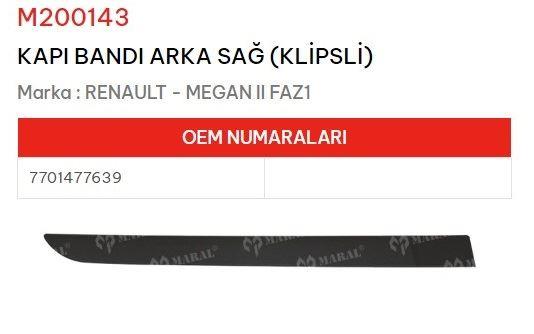 KAPI BANDI ARKA SAĞ KLİPSLİ MEGANE II