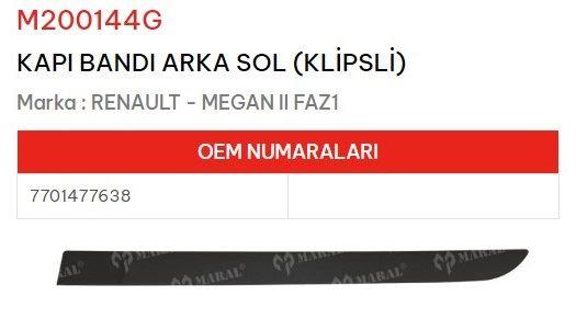 KAPI BANDI ARKA SOL KLİPSLİ MEGANE II