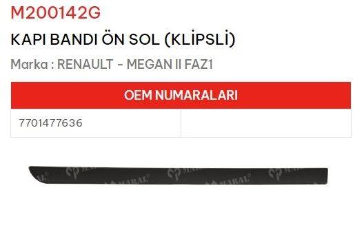 KAPI BANDI ÖN SOL KLİPSLİ MEGANE II