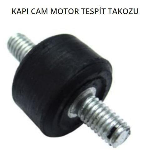 KAPI CAM MOTOR TESPİT TAKOZU